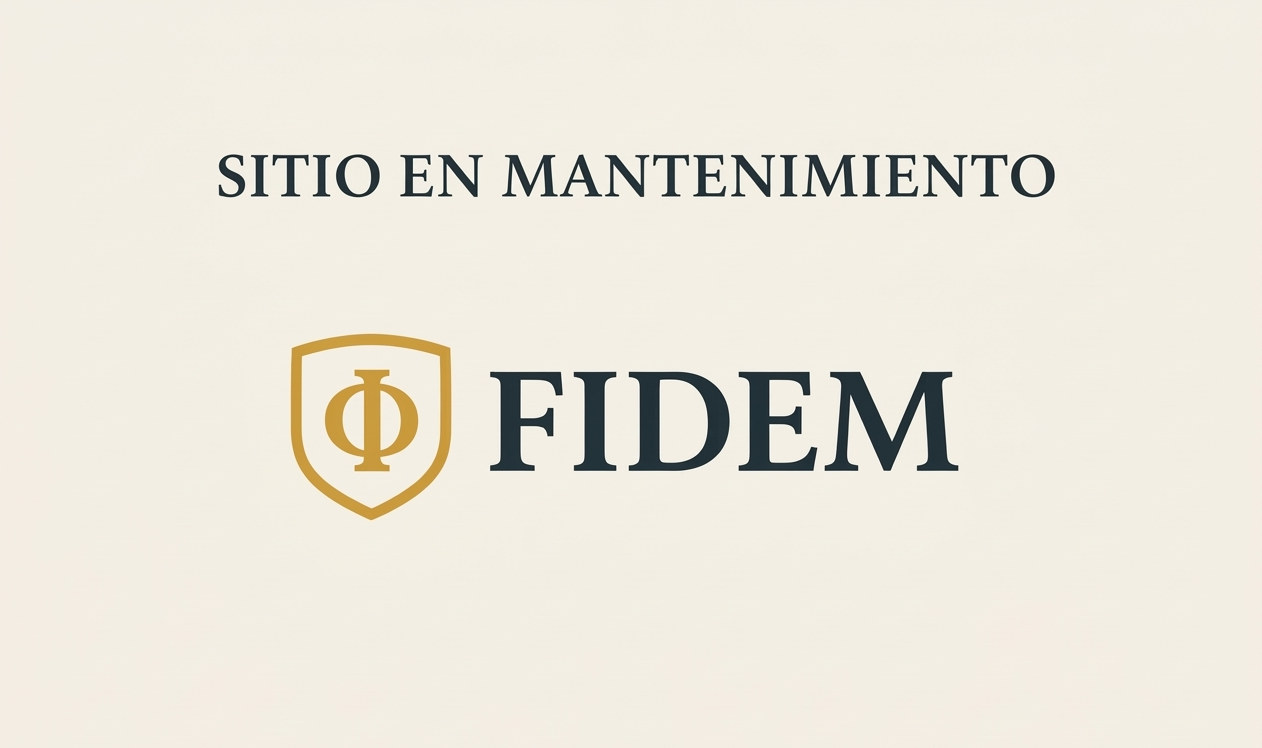 Sitio en mantenimiento FIDEM